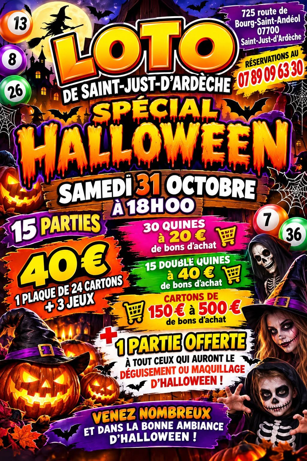 Affiche du loto LOTO DE SAINT-JUST-D'ARDÈCHE SPÉCIAL HALLOWEEN