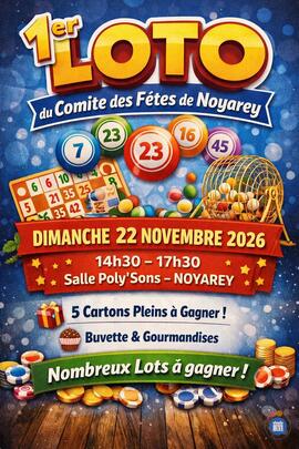 Affiche du loto 1er LOTO DU COMITE DES FETES DE NOYAREY