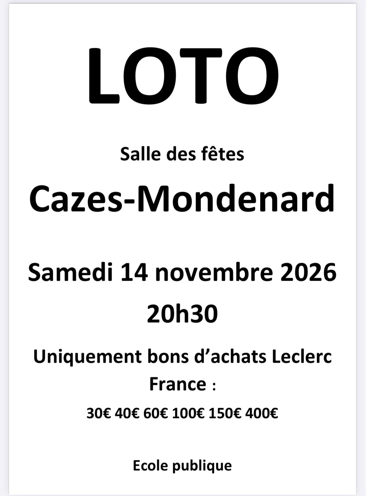 Affiche du loto Loto — ECOLE PUBLIQUE — CAZES MONDENARD